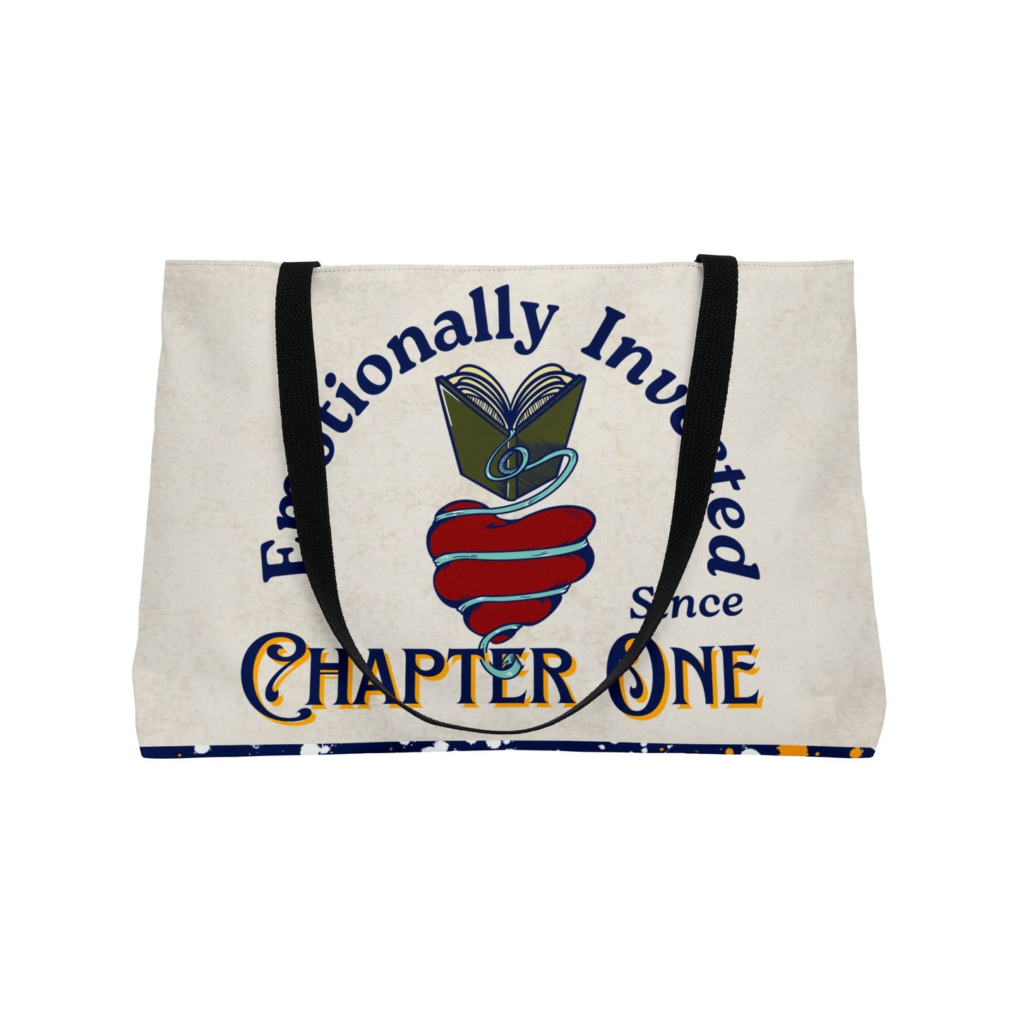 Emotionally Invested Weekender Tote
