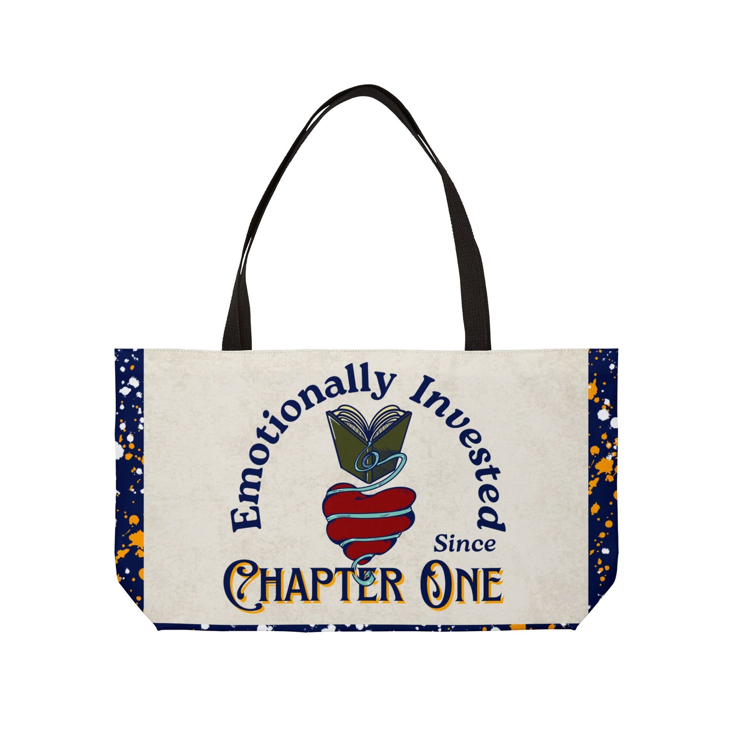 Emotionally Invested Weekender Tote