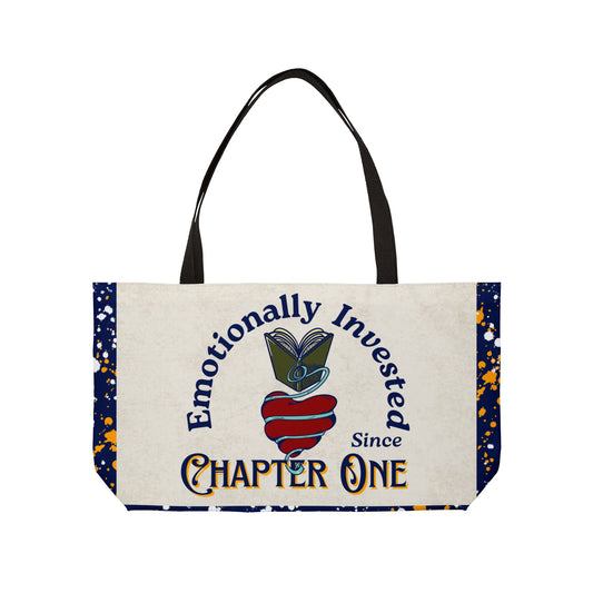 Emotionally Invested Weekender Tote